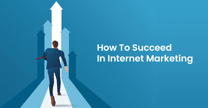 Basic Guide On How To Succeed In Internet Marketing-thumnail